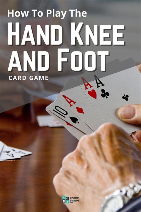 hand and foot card game strategy|hand knee and foot rules printable.